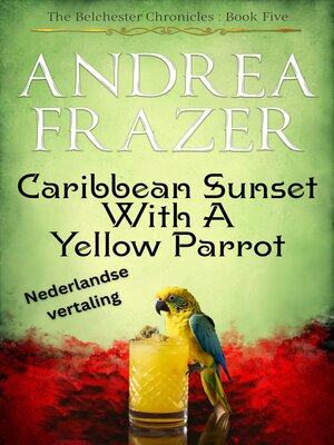 cover image of Caribbean Sunset with a Yellow Parrot
